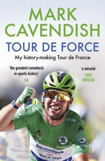 TOUR DE FORCE Mark Cavendish